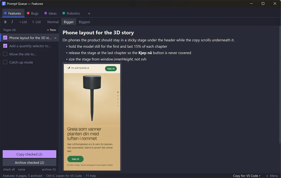 Prompt Queue window with Features, Bugs, Ideas and Robotics tabs, a page list with checkboxes and an editor showing a formatted prompt with an inline screenshot.